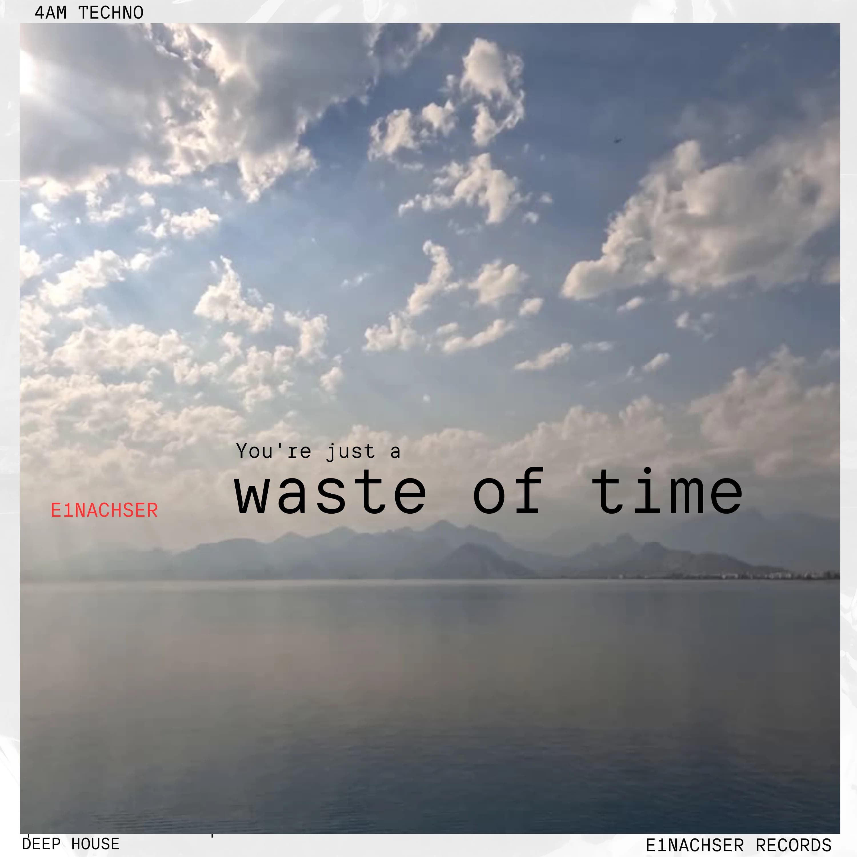 Waste Of Time (VIP) Artwork Background