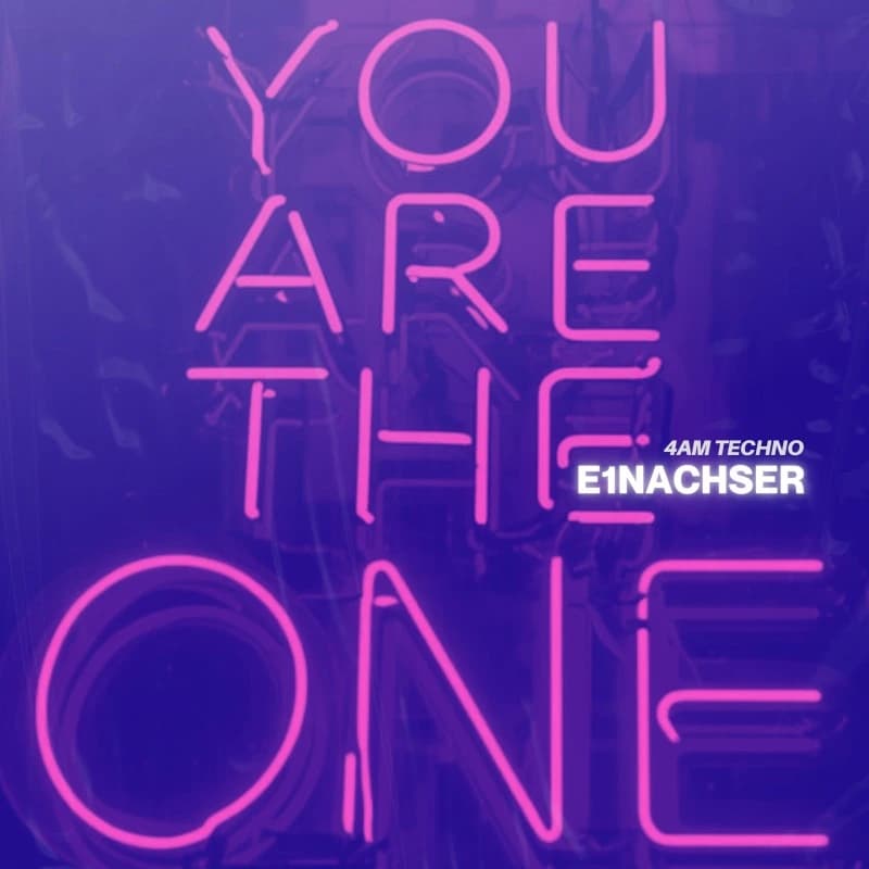 You Are The One (E1nachser RMX) Artwork Background
