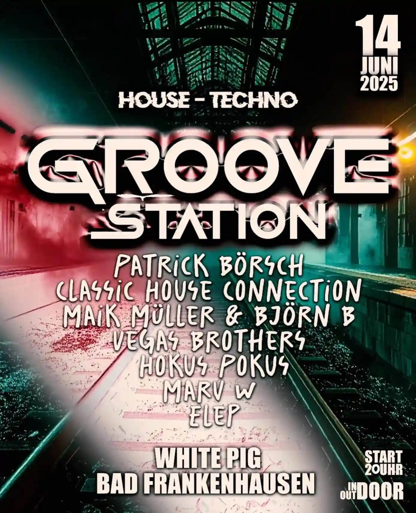 Flyer: GROOVE STATION – Bad Frankenhausen  White Pig – Alter Bahnhof – 4AM Techno Event