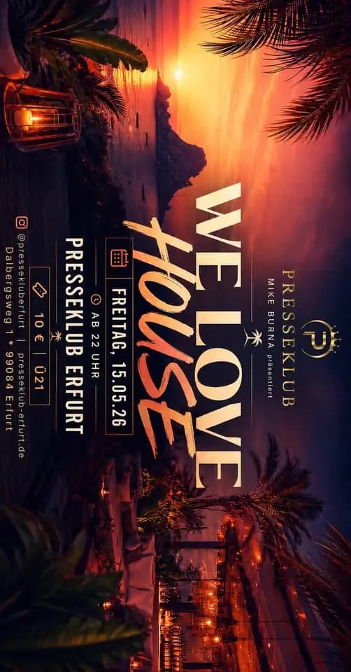 Flyer: WE LOVE HOUSE – Erfurt – 4AM Techno Event